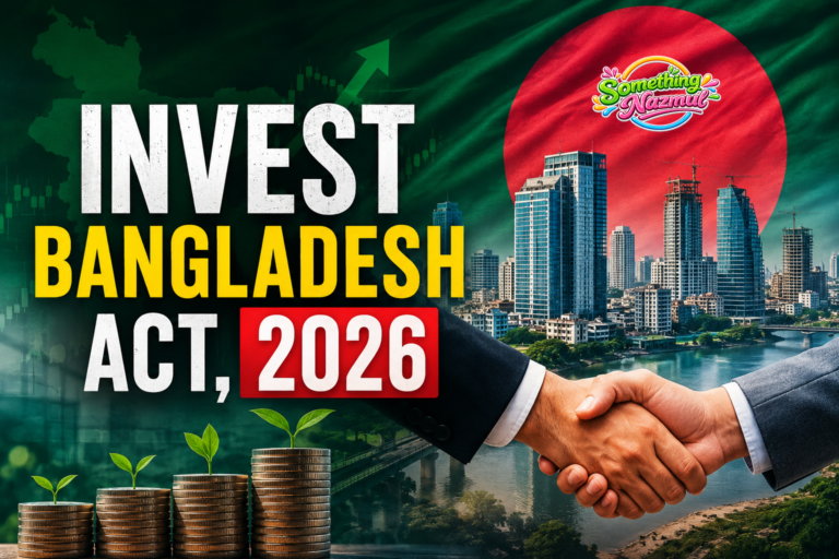 ইনভেস্ট বাংলাদেশ আইন, ২০২৬